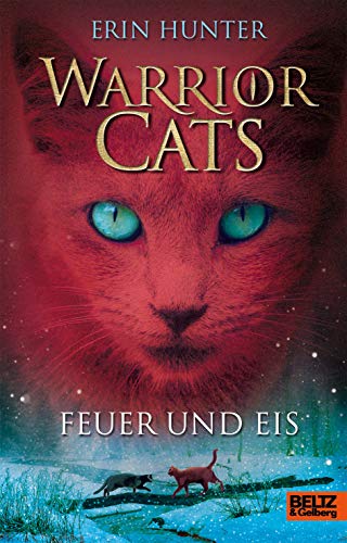 Warrior Cats Staffel 1/02. Feuer und Eis (9783407810427) by Hunter, Erin