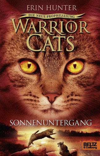 Warrior Cats Staffel 2/06. Die neue Prophezeiung. Sonnenuntergang - Erin Hunter, Friederike Levin