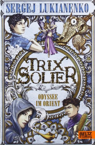 9783407811080: Trix Solier - Odyssee im Orient