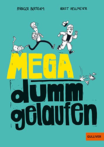 Stock image for Mega dumm gelaufen for sale by GreatBookPrices