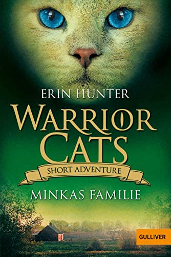 Stock image for Warrior Cats - Short Adventure - Minkas Familie for sale by Blackwell's