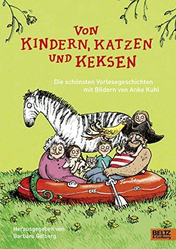 Stock image for Von Kindern, Katzen und Keksen: Die schnsten Familiengeschichten mit Bildern von Anke Kuhl for sale by medimops