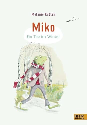 Beispielbild fr Miko. Ein Tee im Winter: Mit farbigen Bildern zum Verkauf von medimops