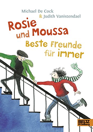 9783407820525: Rosie und Moussa. Beste Freunde fr immer: Roman fr Kinder