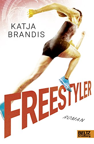 9783407821010: Freestyler