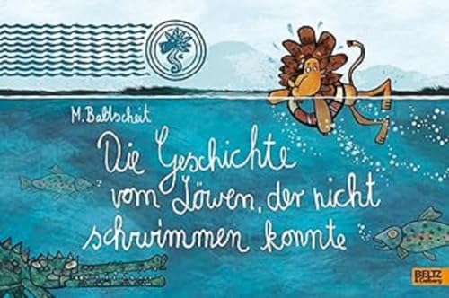 Imagen de archivo de Die Geschichte vom Lowen, der nicht schwimmen konnte (Popular Fiction) (German Edition) a la venta por ThriftBooks-Dallas