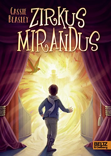 Stock image for Zirkus Mirandus for sale by GF Books, Inc.