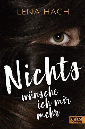 9783407821911: Nichts wnsche ich mir mehr