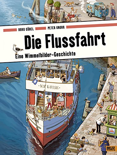 Beispielbild fr Die Flussfahrt: Eine Wimmelbilder-Geschichte. Vierfarbiges Pappbilderbuch zum Verkauf von medimops