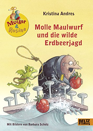 Stock image for Molle Maulwurf und die wilde Erdbeerjagd: Ein Leseabenteuer zum Mitmachen for sale by medimops