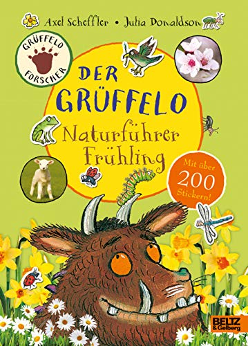 Stock image for Der Grffelo-Naturfhrer Frhling: Mit ber 200 Stickern for sale by medimops