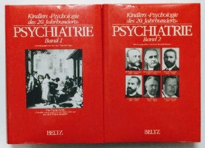 Stock image for Psychiatrie Gesamttitel: Kindlers "Psychologie des 20. Jahrhunderts" for sale by medimops