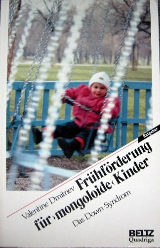 9783407831293: Frhfrderung fr "mongoloide" Kinder. Das Down Syndrom