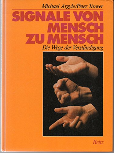 Imagen de archivo de Signale von Mensch zu Mensch. Die Wege der Verstndigung a la venta por medimops