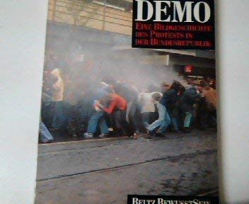 Stock image for Demo. Eine Bildgeschichte des Protests in der Bundesrepublik for sale by medimops