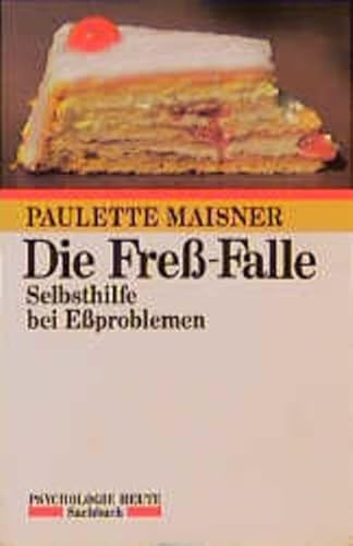 Imagen de archivo de Die Fress-Falle: Selbsthilfe bei Eproblemen a la venta por Kultgut