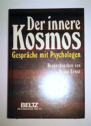 Stock image for Der innere Kosmos. Gesprche mit Psychologen for sale by medimops