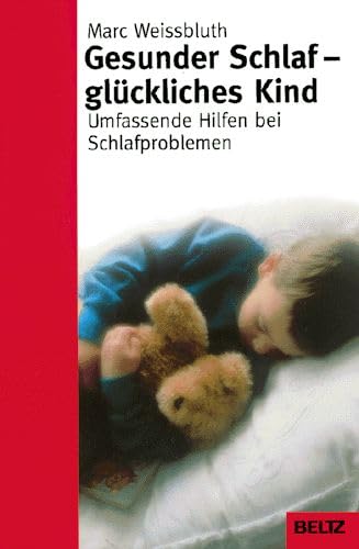 Beispielbild fr Gesunder Schlaf - glckliches Kind (Beltz Taschenbuch / Ratgeber) zum Verkauf von medimops