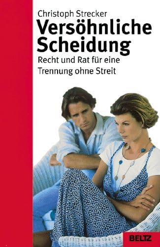 Imagen de archivo de Vers hnliche Scheidung (Beltz Taschenbuch / Ratgeber) Strecker, Christoph a la venta por tomsshop.eu