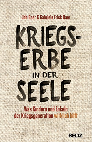 Beispielbild fr Kriegserbe in der Seele -Language: german zum Verkauf von GreatBookPrices