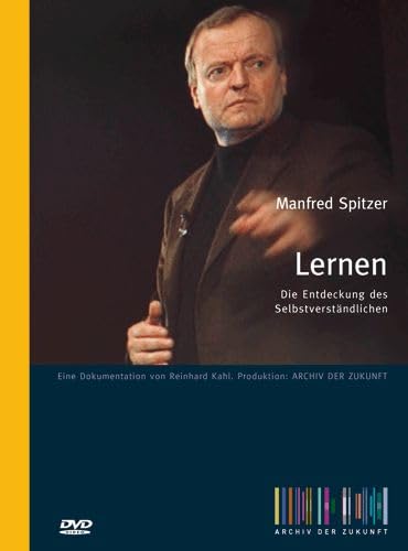 Beispielbild fr Lernen - Die Entdeckung des Selbstverstndlichen: Ein Vortrag von Manfred Spitzer auf DVD. Mit 100-seitigem Booklet (Archiv der Zukunft) : zum Verkauf von Oberle