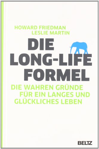 Die Long-Life-Formel : die wahren Gründe für ein langes und glückliches Leben. Aus dem Amerikan. ...