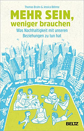 Stock image for Mehr sein, weniger brauchen -Language: german for sale by GreatBookPrices