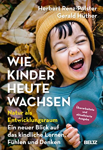 Beispielbild fr Wie Kinder heute wachsen zum Verkauf von Blackwell's