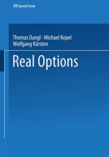 Real options. Zeitschrift für Betriebswirtschaft / Ergänzungsheft ; 3/2004. - Dangl, Thomas