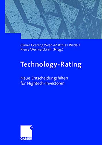 9783409114837: Technology-rating: Neue Entscheidungshilfen Fr Hightech-investoren