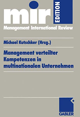 Stock image for Management verteilter Kompetenzen in multinationalen Unternehmen for sale by Chiron Media