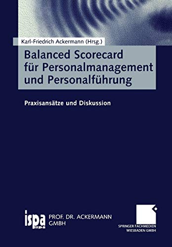 9783409115674: Balanced Scorecard fr Personalmanagement und Personalfhrung: Praxisanstze und Diskussion