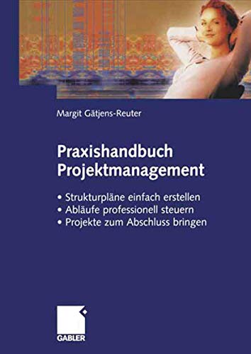 Beispielbild fr Praxishandbuch Projektmanagement zum Verkauf von Chiron Media