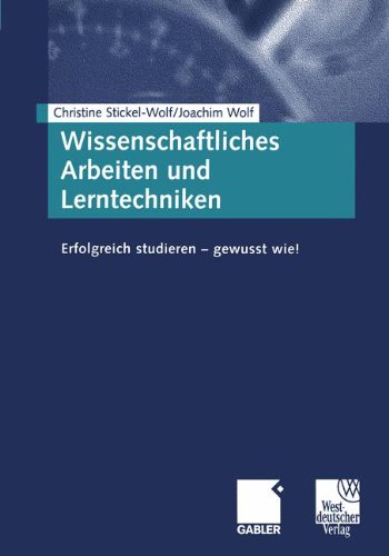 Beispielbild fr Wissenschaftliches Arbeiten und Lerntechniken. Erfolgreich studieren - gewusst wie! zum Verkauf von medimops