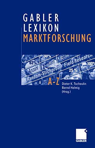 Gabler Lexikon Marktforschung. A - Z.