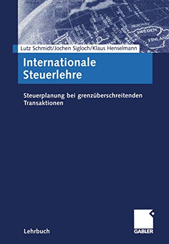 Stock image for Internationale Steuerlehre: Steuerplanung bei grenzberschreitenden Transaktionen von Lutz Schmidt Jochen Sigloch Klaus Henselmann Outbound-Aktivitten Inbound steuerliche Gestaltungspotenziale Verrechnungspreise Gewinnausweis Rechtsformwahl Vertriebsstruktur Systematischer Einstieg in die internationale Steuerlehre Dieses neue Lehrbuch fhrt in die komplexe Materie der Besteuerung grenzberschreitender Aktivitten ein und zeigt steuerliche Gestaltungspotentiale auf. Dabei werden sowohl "Inbound-Aktivitten" aus dem Ausland nach Deutschland als auch "Outbound-Aktivitten untersucht. Basierend auf allgemeinen steuerlichen Grundkenntnissen fhrt dieses neue Lehrbuch in die komplexe Materie der internationalen betriebswirtschaftlichen Steuerlehre ein. Dabei werden sowohl "Inbound-Aktivitten" als auch "Outbound-Aktivitten" analysiert und steuerliche Gestaltungspotenziale aufgezeigt. Dieses Wissen wird dann konkret auf wichtige Themen der Steuerplanung (z.B. Verrechnungspreise, Gewinnausw for sale by BUCHSERVICE / ANTIQUARIAT Lars Lutzer