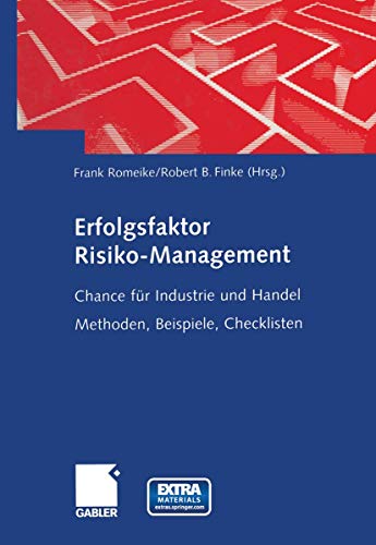 Stock image for Erfolgsfaktor Risiko-Management. Chance fr Industrie und Handel. Methoden, Beispiele, Checklisten. Mit CD-ROM for sale by medimops