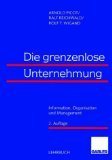 Die grenzenlose Unternehmung. Information, Organisation und Management