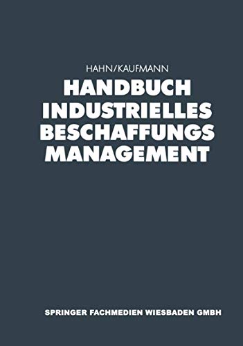 Beispielbild fr Handbuch Industrielles Beschaffungsmanagement zum Verkauf von medimops