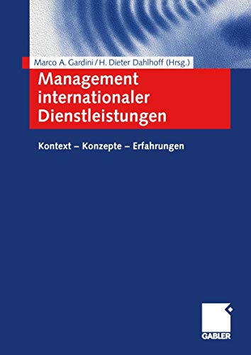 Stock image for Management internationaler Dienstleistungen. Kontext - Konzepte - Erfahrungen for sale by medimops