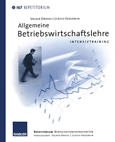 Beispielbild fr Allgemeine Betriebswirtschaftslehre : Intensivtraining. zum Verkauf von Antiquariat + Buchhandlung Bcher-Quell