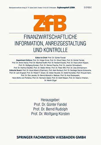 Imagen de archivo de Finanzwirtschaftliche Information, Anreizgestaltung und Kontrolle (ZfB Special Issue) a la venta por medimops