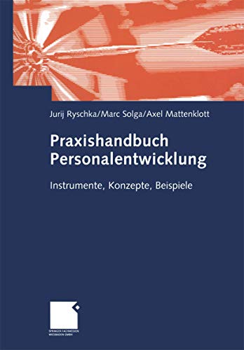 Stock image for Praxishandbuch Personalentwicklung for sale by BUCHSERVICE / ANTIQUARIAT Lars Lutzer