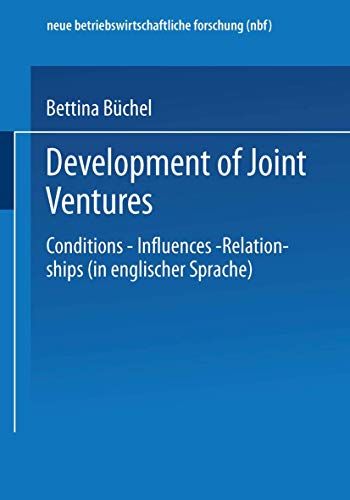 9783409128209: Development of Joint Ventures: Conditions - Influences - Relationships