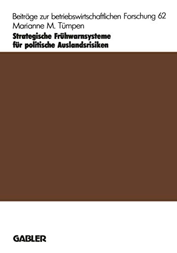 Beispielbild fr Strategische Fruhwarnsysteme Fur Politische Auslandsrisiken zum Verkauf von Chiron Media