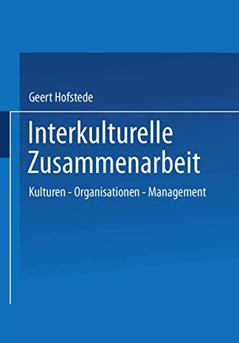 Stock image for Interkulturelle Zusammenarbeit. Kulturen - Organisationen - Management for sale by medimops
