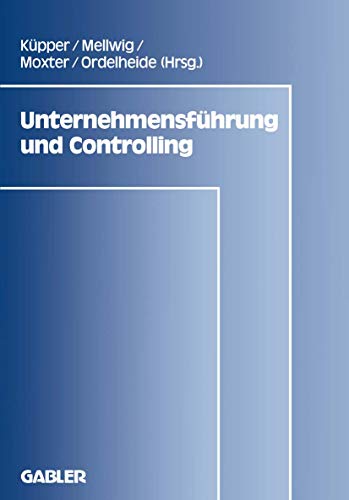 9783409133678: Unternehmensfhrung und Controlling: 3 (Frankfurter Betriebswirtschaftliches Forum an der Johann-Wolfgang-Goethe-Universitt, 3)