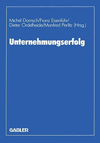 Unternehmungserfolg: Planung â€• Ermittlung â€• Kontrolle (German Edition) (9783409134026) by Voigt, Michel