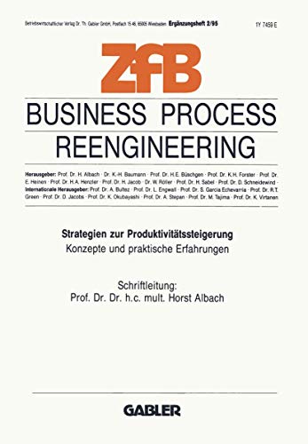 Imagen de archivo de Business Process Reengineering: Strategien Zur Produktivittssteigerung. Konzepte Und Praktische Erfahrungen a la venta por Revaluation Books