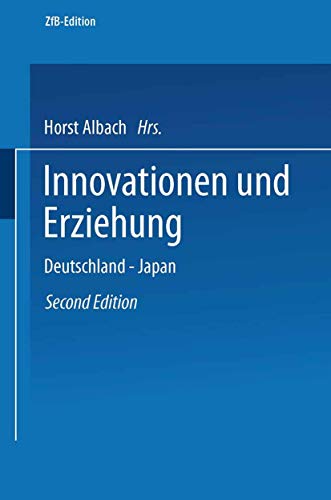 Imagen de archivo de Innovationen und Erziehung: Deutschland   Japan (ZfB Special Issue) a la venta por Revaluation Books